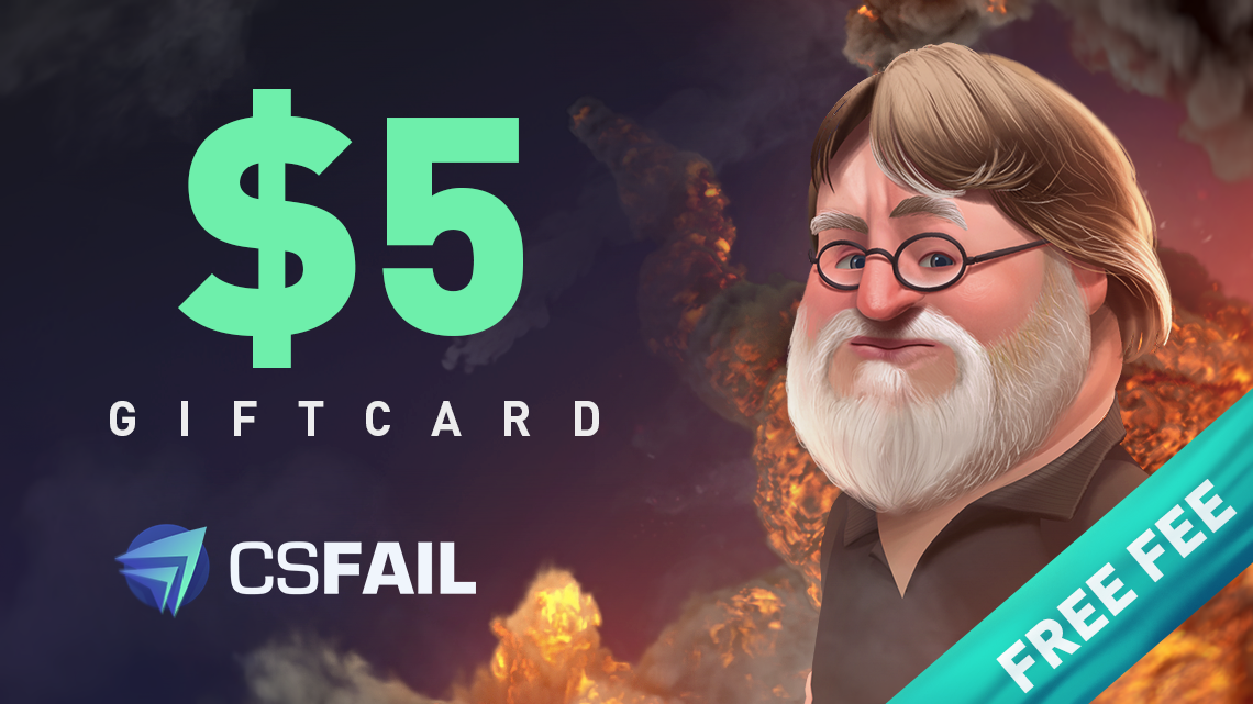 (5.25$) CS fail $5 Gift Card