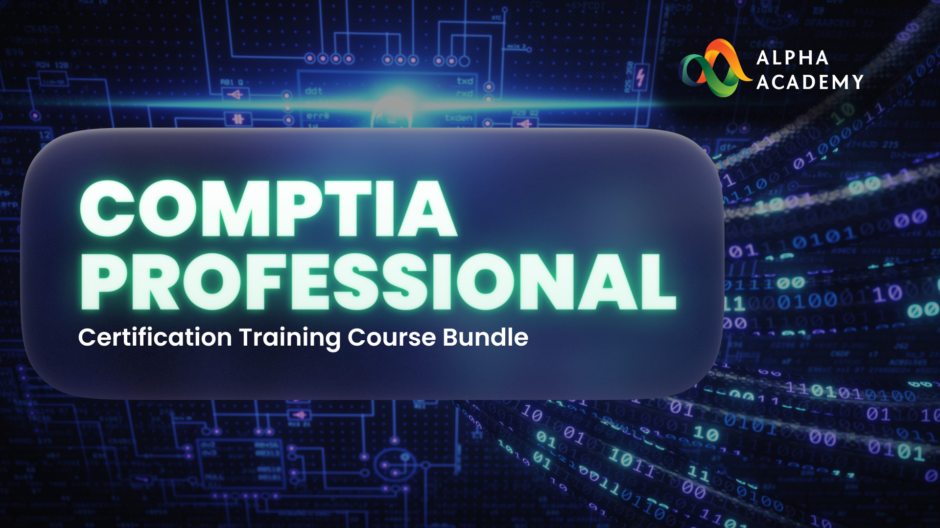 (9.03$) CompTIA Professional Certification Training Course Bundle Alpha Academy Code
